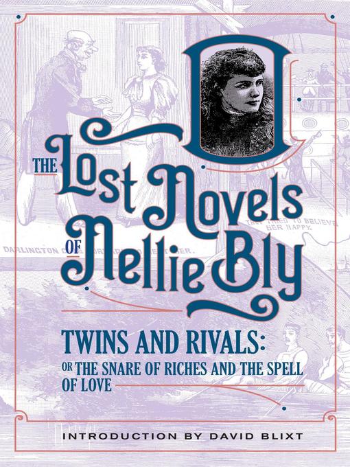 Title details for Twins and Rivals by Nellie Bly - Available